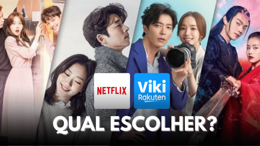 Qual streaming escolher para ver doramas-comparativos, Netflix e Viki